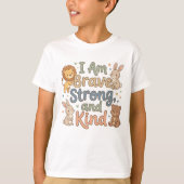 幸せな子供たちを肯定する 勇気ある 強い 優しい Tシャツ (正面)