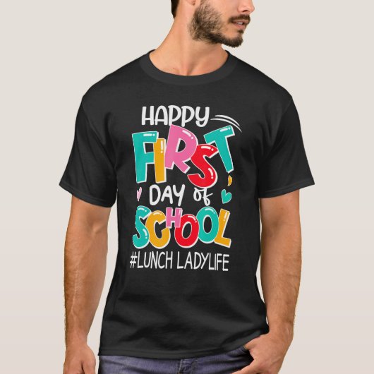 幸せな学校給食の女性の生活の戻る Tシャツ (正面)