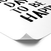 幸せな引用文になれる良い日やる気を起こさせるだ ポスター (角)