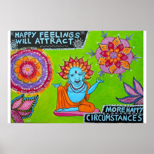 幸せな感覚はより幸せな状況を引き付ける ポスター (正面)