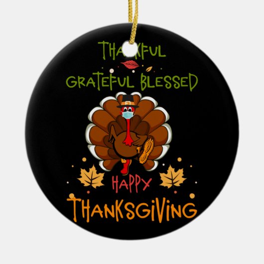 幸せな感謝の七面鳥とマスク感謝 セラミックオーナメント (正面)