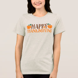 幸せな感謝祭かぼちゃの女性のTシャツ トライブレンドTシャツ