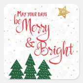 幸せな日々を Days Be Merry Bright 引用符 スクエアシール (正面)