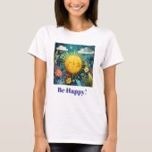 幸せな気分!笑顔で元気な太陽 Tシャツ (正面)