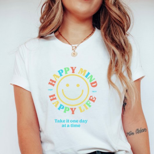 幸せな気持ちで幸せな人生 Tシャツ