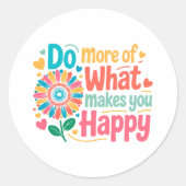 幸せな気持ちをさらにやる気を起こさせるする – (2) ラウンドシール (正面)