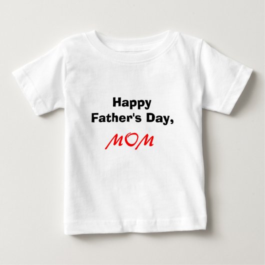 幸せな父の日、お母さん ベビーTシャツ (正面)