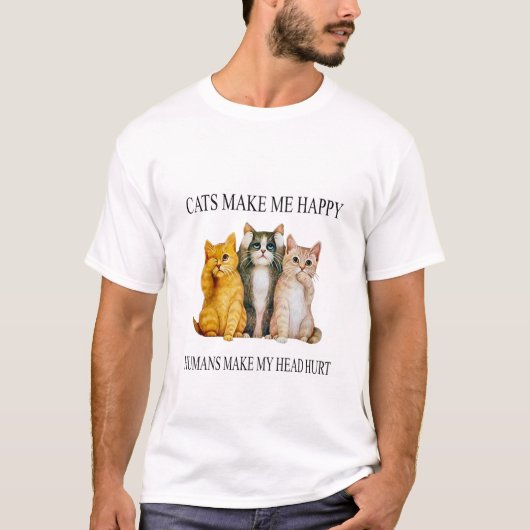幸せな猫と人間の頭痛Tシャツデザイン Tシャツ (正面)