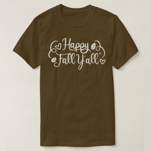 幸せな秋おもしろいヤル秋の女性のためのギフト Tシャツ (デザイン正面)
