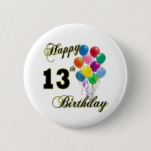 幸せな第13誕生日プレゼントおよび誕生日の服装 缶バッジ