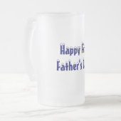 幸せな第1、父の日! -ステインかマグ フロストグラスビールジョッキ (正面左)