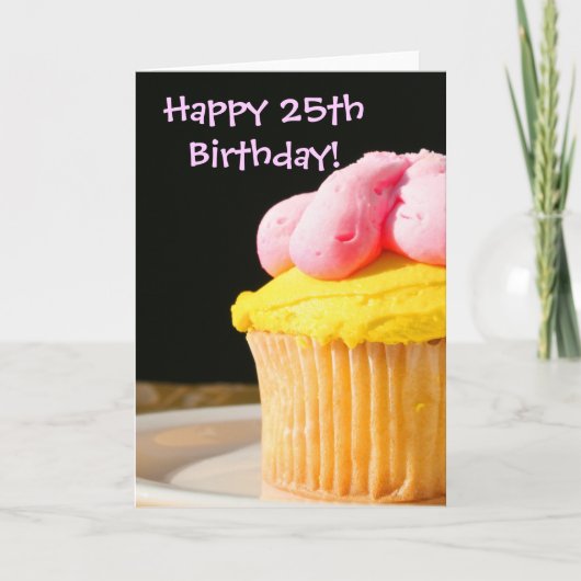 幸せな第25誕生日のカップケーキの挨拶状 カード (正面)