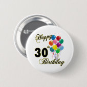 幸せな第30誕生日プレゼントおよび誕生日の服装 缶バッジ (正面&裏面)