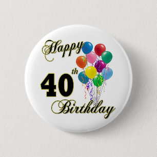 幸せな第40誕生日プレゼントおよび誕生日の服装 缶バッジ