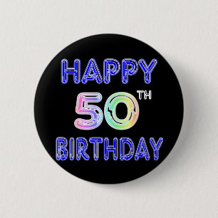 幸せな第50誕生日プレゼントおよび誕生日の服装 缶バッジ