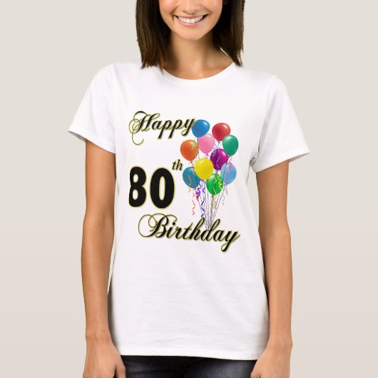幸せな第80誕生日のTシャツ Tシャツ (正面)