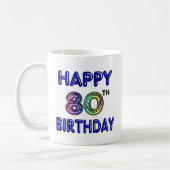 幸せな第80誕生日プレゼントおよび誕生日の服装 コーヒーマグカップ (左)
