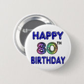 幸せな第80誕生日プレゼントおよび誕生日の服装 缶バッジ (正面&裏面)