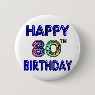 幸せな第80誕生日プレゼントおよび誕生日の服装 缶バッジ