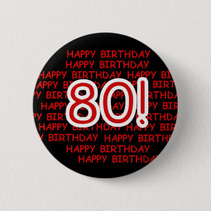 幸せな第80誕生日 缶バッジ