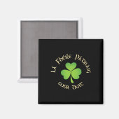 幸せな聖パトリックの祝日 La Fheile Padraig Sona Duit マグネット (正面/裏面)