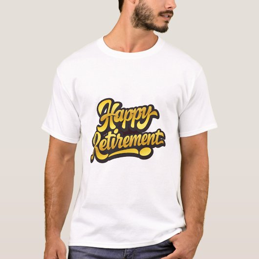 幸せな退職 Tシャツ