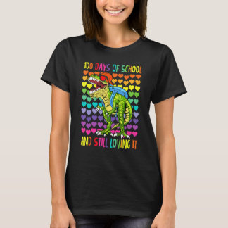幸せな100日の学校と今でもIt Dinosを愛して Tシャツ