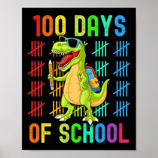 幸せな100日の学校の100日の恐竜Dino T ポスター (正面)