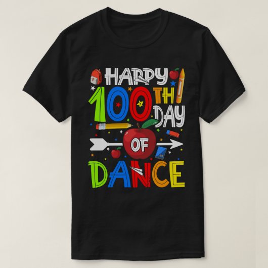 幸せな100th日のダンス先生または学生T-Shir Tシャツ (デザイン正面)