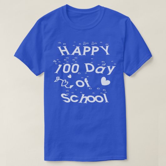 幸せな100th日の学校の100日格言金出 tシャツ (デザイン正面)