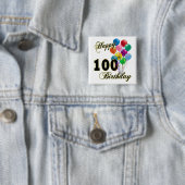 幸せな100th誕生日プレゼントおよび誕生日の服装 缶バッジ (インサイチュ)