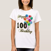 幸せな100th誕生日プレゼントおよび誕生日の服装 tシャツ (正面)