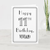 幸せな11誕生日、アールデコスタイルと名前をカスタムする カード (正面)