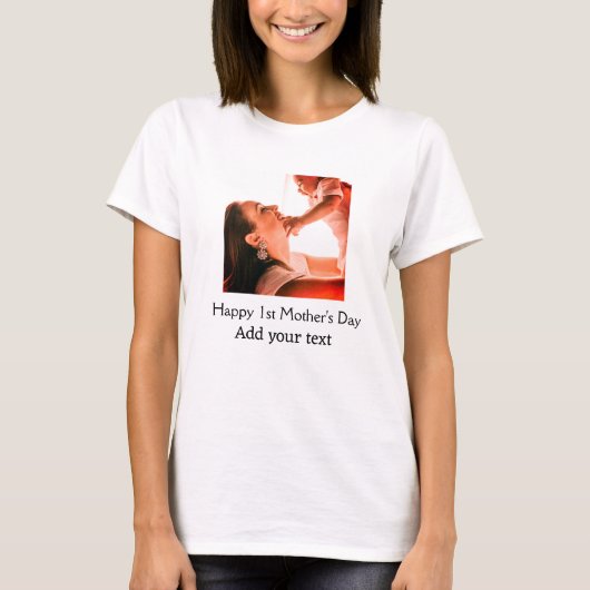 幸せな1st母の日の母最高のは今まで写真名を追加 tシャツ (正面)