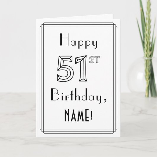 幸せな51番目の誕生日、アールデコスタイル(名前をカスタムする付き) カード (正面)