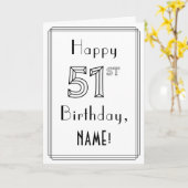 幸せな51番目の誕生日、アールデコスタイル(名前をカスタムする付き) カード (黄色い花)