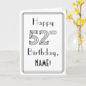 幸せな52番目の誕生日、アールデコスタイルと名前をカスタムする カード (黄色い花)