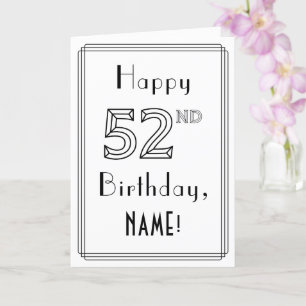 幸せな52番目の誕生日、アールデコスタイルと名前をカスタムする カード