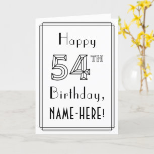 幸せな54番目の誕生日、アールデコスタイルと名前をカスタムする カード