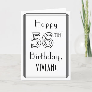 幸せな56番目の誕生日、アールデコスタイルと名前をカスタムする カード