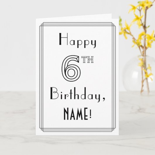 幸せな6番目の誕生日、アールデコスタイルと名前をカスタムする カード (黄色い花)