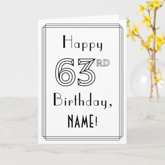幸せな63番目の誕生日、アールデコスタイルと名前をカスタムする カード (黄色い花)
