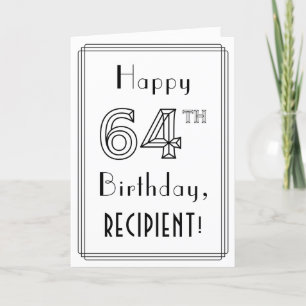 幸せな64番目の誕生日、アールデコスタイルと名前をカスタムする カード