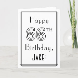 幸せな66番目の誕生日、アールデコスタイルと名前をカスタムする カード