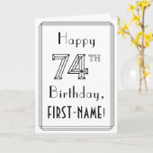 幸せな74番目の誕生日、アールデコスタイルと名前をカスタムする カード (黄色い花)