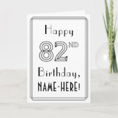幸せな82番目の誕生日、アールデコスタイルと名前をカスタムする カード (正面)