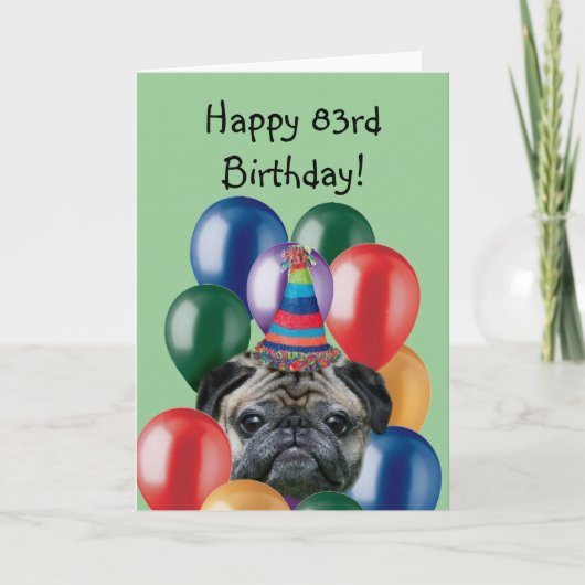 幸せな83rd誕生日のPUGグリーティングカード カード (正面)