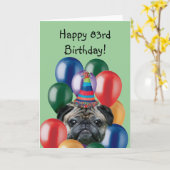 幸せな83rd誕生日のPUGグリーティングカード カード (黄色い花)