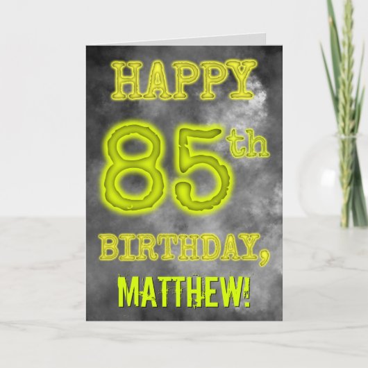 幸せな85歳の誕生日おめでとう"HAPPY 85th BIRTHDAY" 不気味な輝きのオーラ カード (正面)