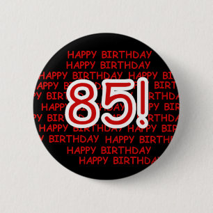 幸せな85th誕生日 缶バッジ